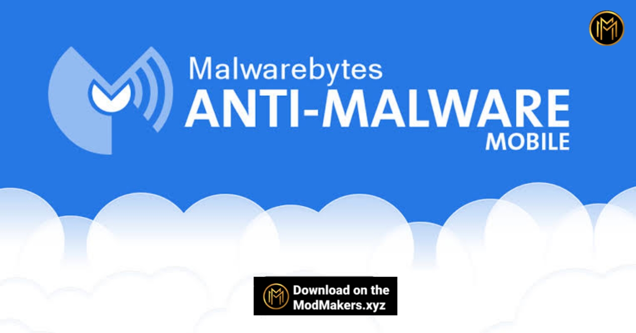 Malwarebytes Premium Mod Apk - Modmakers.xyz